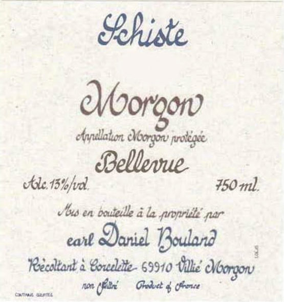 Domaine Daniel Bouland Morgon Schiste Bellevue Label