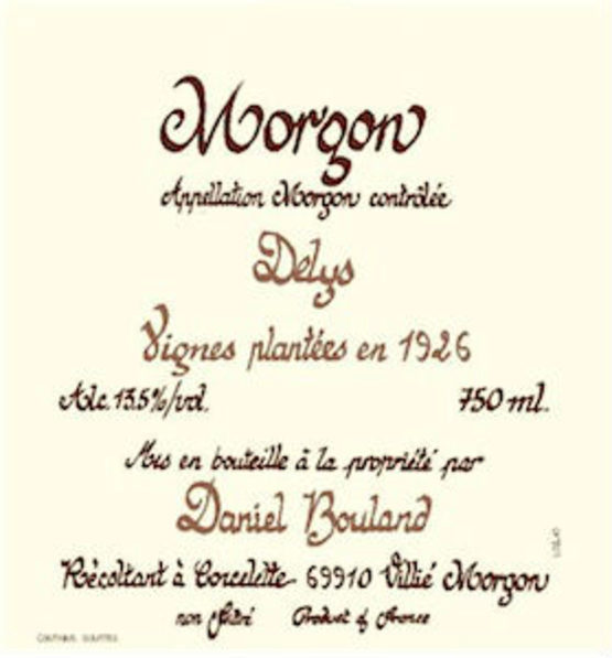 Domaine Daniel Bouland Morgon Vielles Vignes Delys Label