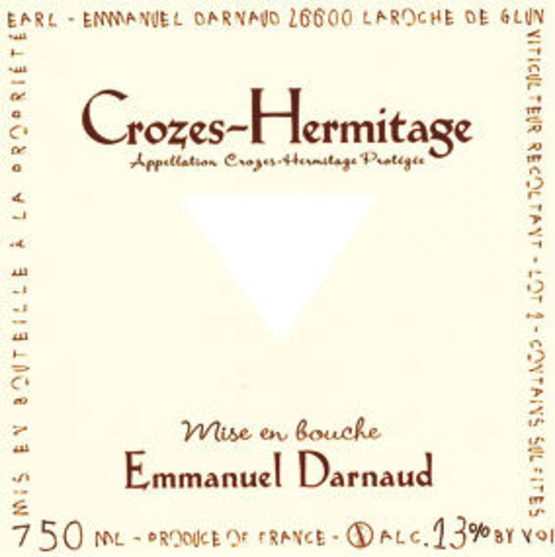 Domaine Emmanuel Darnaud Crozes Hermitage Mise En Bouche