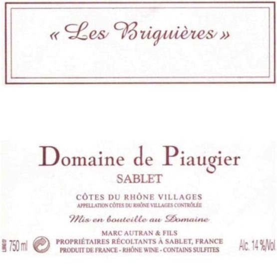Domaine de Piaugier Côtes du Rhône Villages Sablet Les Briguieres