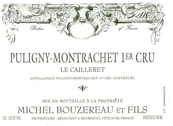 Domaine Michel Bouzereau Puligny Montrachet Le Cailleret Premier Cru