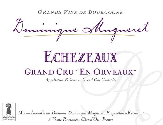 Domaine Dominique Mugneret Echezeaux Grand Cru En Orveaux