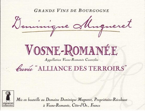 Domaine Dominique Mugneret Vosné-Romanée Alliance des Terroirs