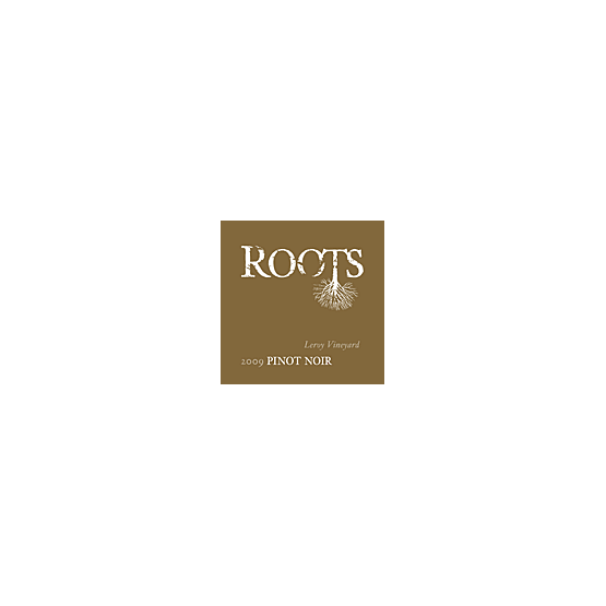 2010 Roots Leroy Vineyard Pinot Noir 2010 Roots Leroy Vineyard Pinot Noir