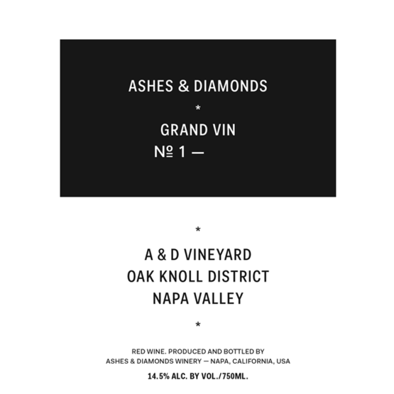 Ashes & Diamonds Grand Vin A&D Vineyard Napa Valley
