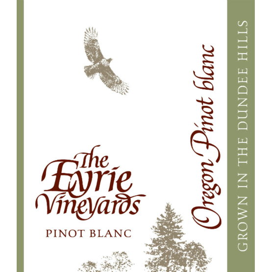 Eyrie Pinot Blanc Dundee Hills