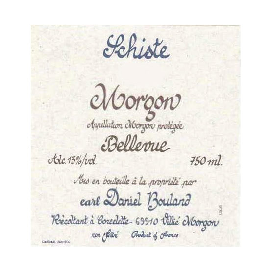 Domaine Daniel Bouland Morgon Schiste Bellevue Label