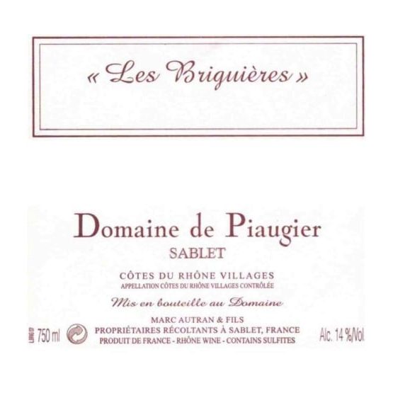 Domaine de Piaugier Côtes du Rhône Villages Sablet Les Briguieres