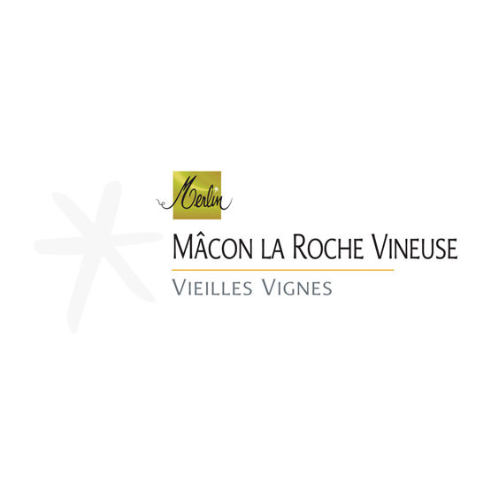 Olivier Merlin Mâcon Blanc La Roche Vineuse Vieilles Vignes