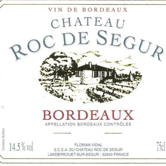 Chateau Roc de Segur Bordeaux Rouge