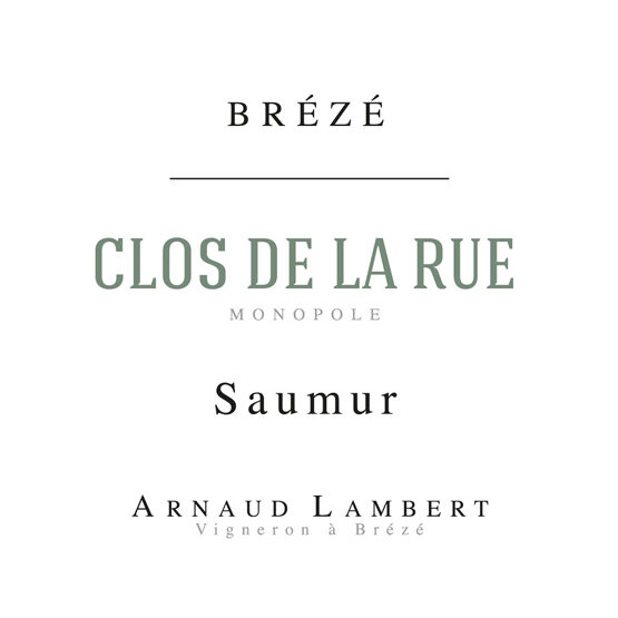 Arnaud Lambert Saumur Blanc Clos de la Rue