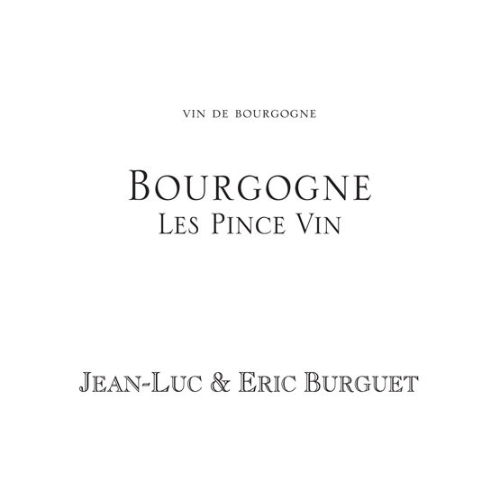 Domaine Alain Burguet & Fils Bourgogne Rouge Les Pince Vin