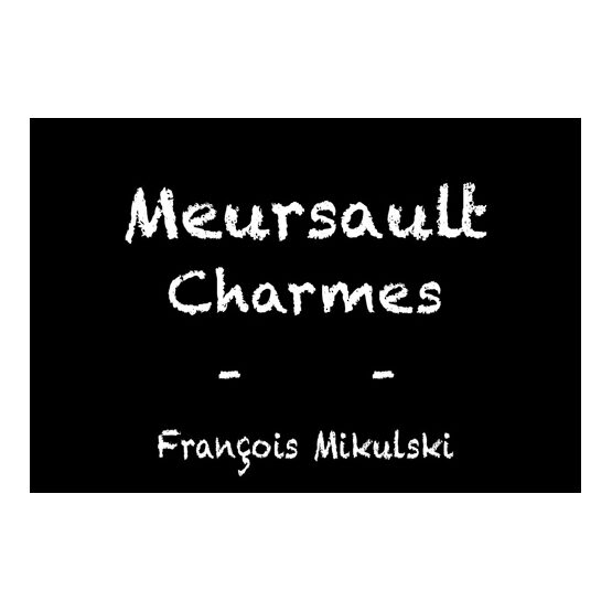 Francois Mikulski Meursault Premier Cru Charmes Vieilles Vignes