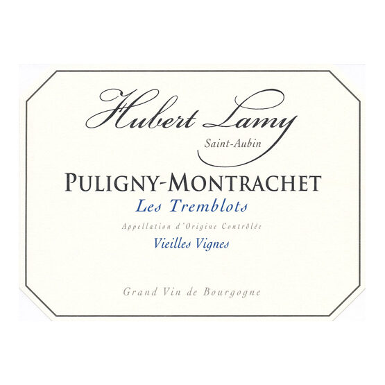 Hubert Lamy Puligny-Montrachet Les Tremblots Vieilles Vignes