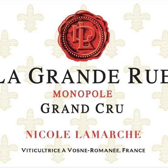 Domaine Nicole Lamarche La Grande Rue Grand Cru Monopole