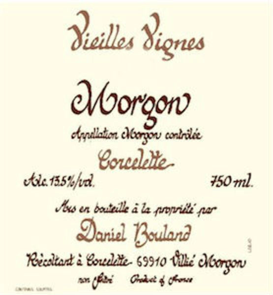 Domaine Daniel Bouland Morgon Vieilles Vignes Corcelette Label