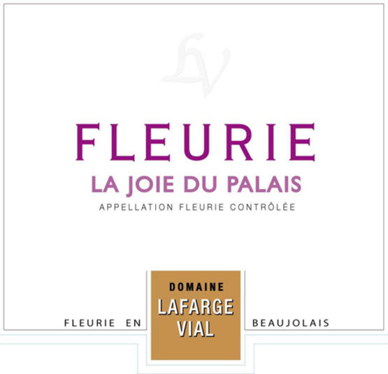 Domaine Lafarge Vial Fleurie Joie du Palais Label