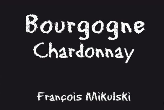 François Mikulski Bourgogne Chardonnay Label