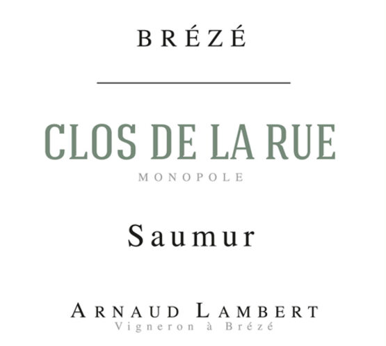 Arnaud Lambert Saumur Blanc Clos de la Rue