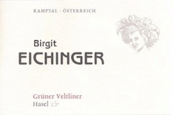 Birgit Eichinger Grüner Veltliner "Hasel"