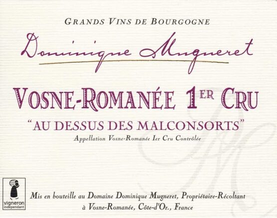 Dominique Mugneret Vosné-Romanée Premier Cru Au Dessus Des Malconsorts