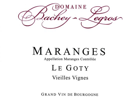 Domaine Bachey-Legros Maranges Le Goty Vieilles Vignes