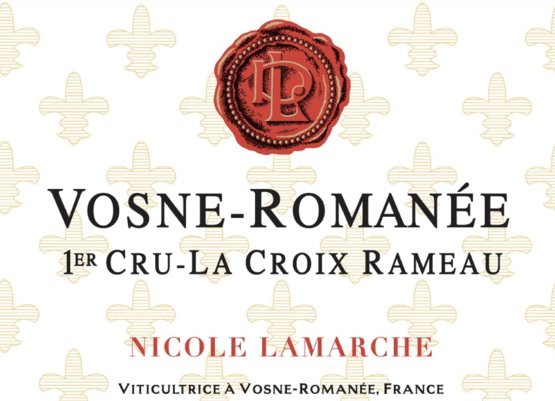Domaine Nicole Lamarche Vosne-Romanée Premier Cru La Croix Rameau