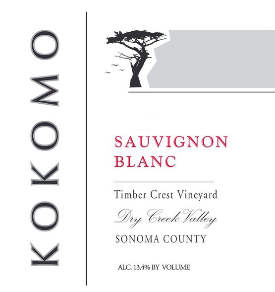 Kokomo Winery Sauvignon Blanc Timber Crest Vineyard Dry Creek Valley